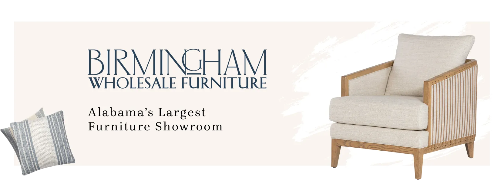 Birmingham Wholesale Furniture logo with the tagline Alabama's Largest Furniture Showroom, beside an accent chair